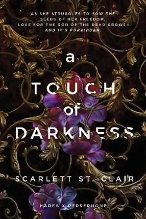 Hades x Persephone Saga: A Touch of Darkness (Book 1)