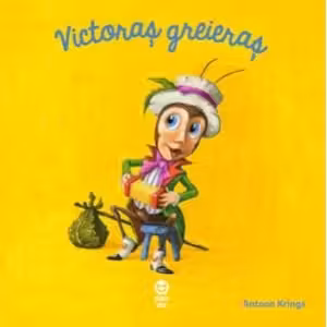 Victoras greieras. Seria Intamplari dragute cu animalute