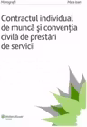 Contractul individual de munca si conventia civila de prestari de servicii