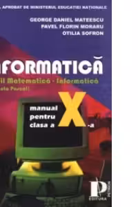 Informatica - profil matematica - informatica (varianta Pascal) - (clasa a X-a)