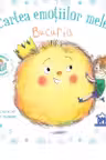 Cartea emotiilor mele - Bucuria
