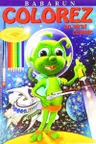 Colorez. Un pirat cosmic
