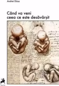 Cand va veni ceea ce este desavarsit