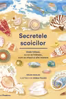 Secretele scoicilor