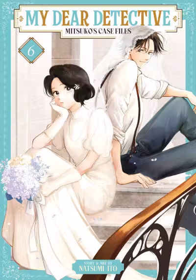 My Dear Detective: Mitsuko's Case Files - Volume 6