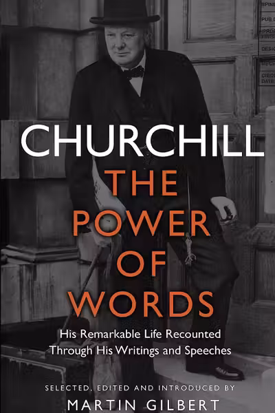 Churchill. The Power of Words