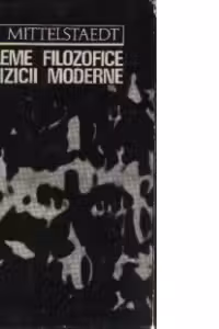 Probleme filosofice ale fizicii moderne