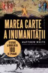 Marea carte a inumanitatii
