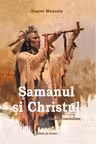 Șamanul și Christul