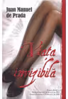 Viata invizibila J.M.de Prada
