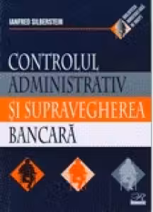 Controlul administrativ si supravegherea bancara