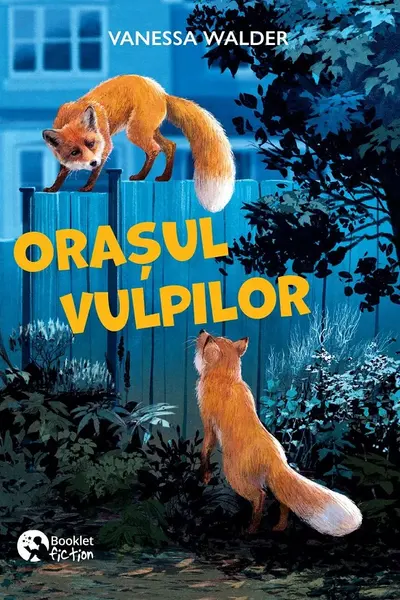 Orasul vulpilor