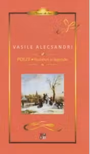 Poezii. Pasteluri si legende - V. Alecsandri