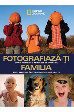 Fotografiaza-ti familia