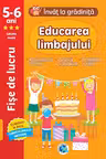 Invat la gradinita 5-6 ani. Educarea limbajului