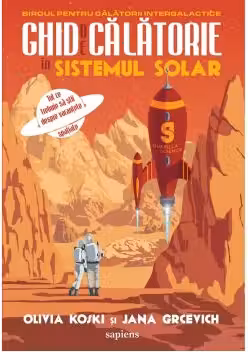 Ghid de calatorie in Sistemul Solar