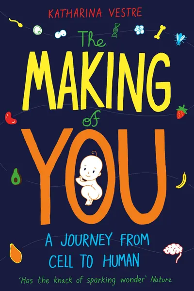 The Making of You