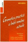 Gramatica practica a limbii romane actuale (editia a 2-a)