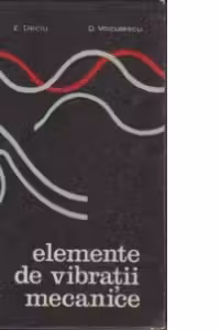 Elemente de vibratii mecanice