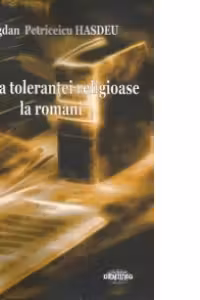 Istoria tolerantei religioase la romani