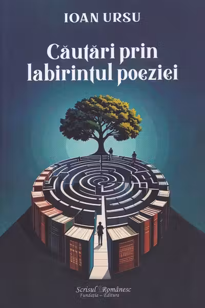 Căutări prin labirintul poeziei