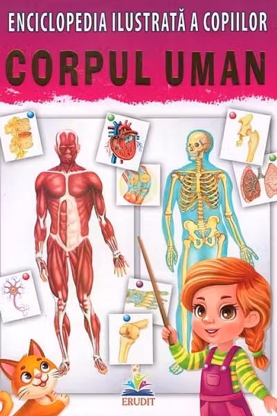 Enciclopedia ilustrata a copiilor-CORPUL UMAN