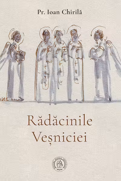 Rădăcinile Veșniciei