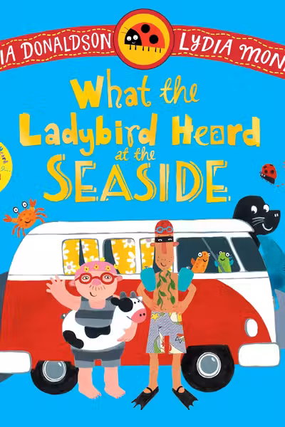 What the Ladybird Heard at the Seaside