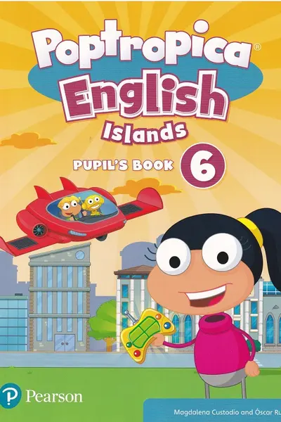 Poptropica English Islands: Pupil's Book. Level 6 + Access Code