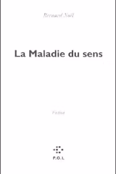 La Maladie du sens