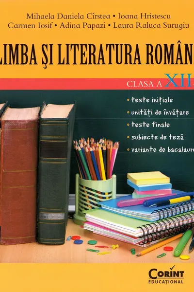 Limba și literatura română - Clasa 12