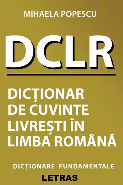 Dictionar de cuvinte livresti in limba romana