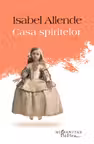 Casa spiritelor - Isabel Allende