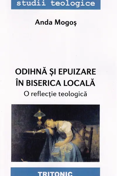 Odihna și epuizare în biserica locală. O reflecție teologică