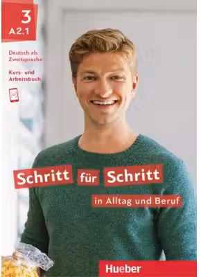 Schritt fur Schritt in Alltag und Beruf 3 Kursbuch + Arbeitsbuch