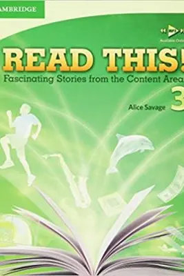 Read This! Level 3 Student's Book: Fascinating Stories from the Content Areas