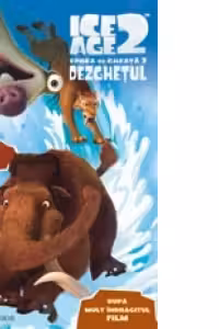 ICE AGE 2 - ROMANUL
