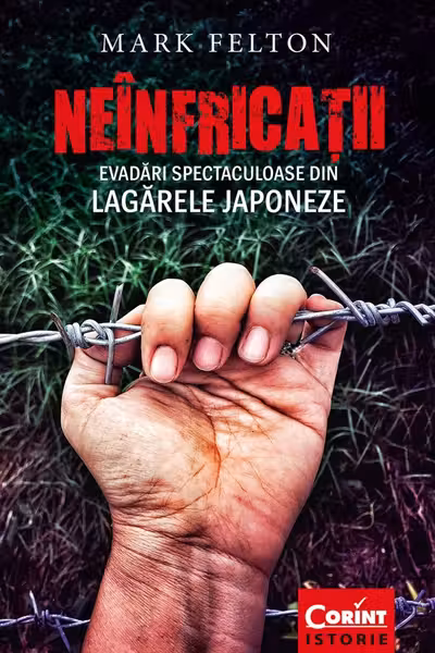 Neinfricatii. Evadari spectaculoase din lagarele japoneze