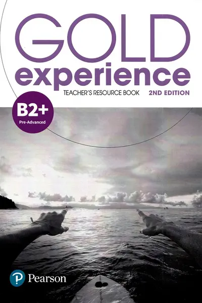 Gold Experience B2+ Teacher's Resource Book, 2nd Edition