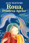 Roua printesa apelor