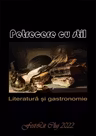 Petrecere cu stil. Literatura si gastronomie