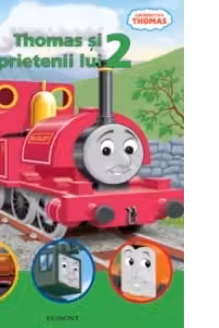THOMAS SI PRIETENII LUI 2