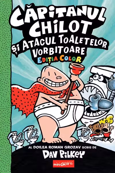 Capitanul Chilot si atacul toaletelor vorbitoare