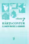 Harti-contur cu sarcini practice la geografie - clasa a 7-a