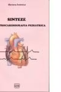 Sinteze in electrocardiografia pedriatica