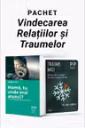 Pachet Vindecarea Relațiilor și Traumelor