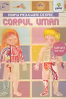 Prima mea carte despre corpul uman