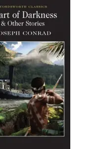 Heart of Darkness & Other Stories