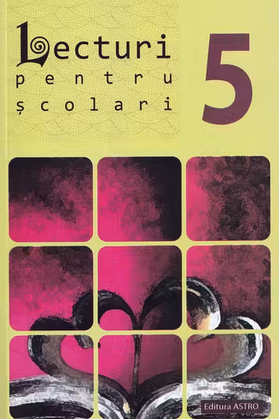 Lecturi pentru școlari - Clasa 5