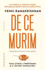 De ce murim